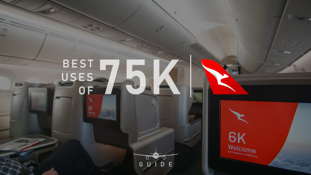 Here are our best suggestions to use 75,000 Qantas Points.